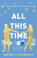 All This Time (Brandywood 1)
