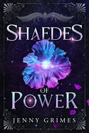 Shaedes of Power