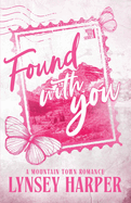 Found With You