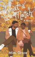 What a Match (Lovestruck 2)