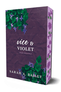 Vice and Violet (preorder)